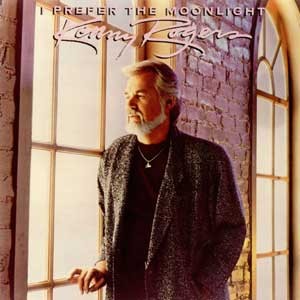 Kenny Rogers/I Prefer The Moonlight