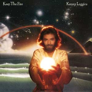 Kenny Loggins/Keep the Fire