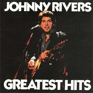 Johnny Rivers/Greatest hits
