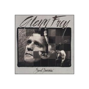 Glenn Frey/Soul Searchin'