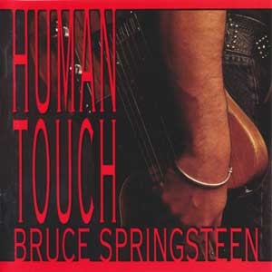 Bruce Springsteen/Human Touch