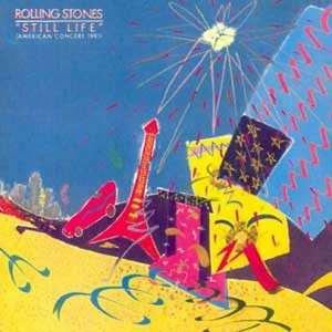 Rolling Stones/Still Life (American Concert 1981)