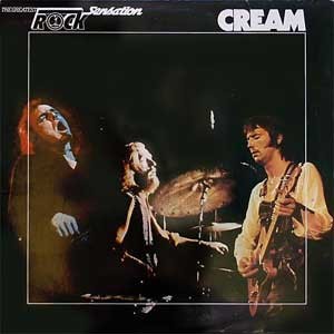 Cream/Great Rock Sensation