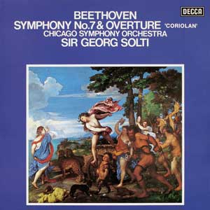Georg Solti/Beethoven: Symphony No.7, Overture 'Coriolan'