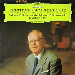 Karl Bohm/Beethoven: Beethoven: Symphonie Nr.2