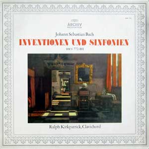 Ralph Kirkpatrick/Bach: Invention Und Sinfonien