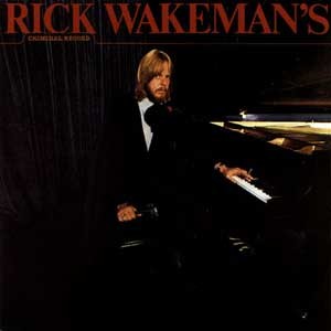 Rick Wakeman/Criminal Record
