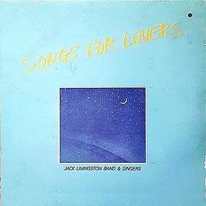 Jack Livingston Orchestra & Singers/Songs For Lovers