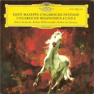 Herbert Von Karajan/Shura Cherkassky/Liszt: Mazeppa, Ungarische Rhapsodien Nr.4 Und 5
