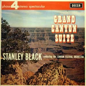 Stanley Black/Grofe: Grand Canyon Suite