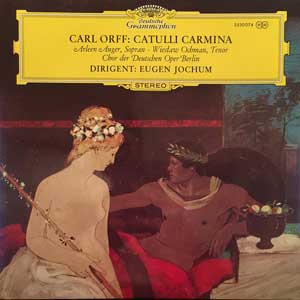 Eugen Jochum/Orff: Catulli Carmina