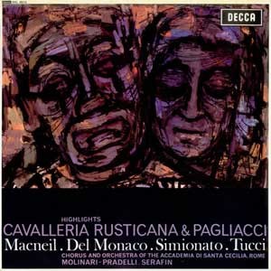 Francesco Molinari-Pradelli/Tullio Serafin/Mascagni: Cavalleria Rusticana/Leoncavallo: Pagliacci