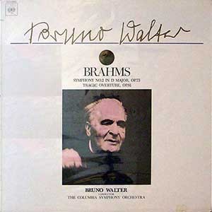 Bruno Walter/Brahms: Symphony No.2 in D, Tragic Overture