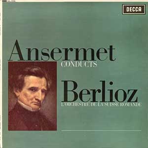 Ernest Ansermet/Conducts Berlioz