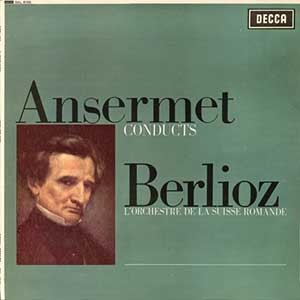 Ernest Ansermet/Conducts Berlioz