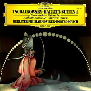 Mstislav Rostropovich/Tchaikovsky: Ballett-Suiten 1 (Nutkracker-Suite, Andante Cantabile)