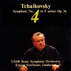 Evgeni Svetlanov/Tchaikovsky: Symphony No.4