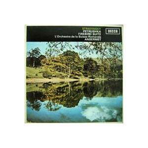 Ernest Ansermet/Stravinsky: Petrushka, Firebird - Suite