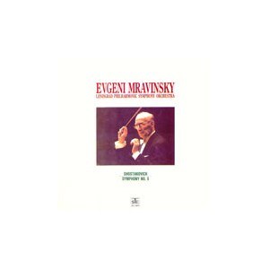Evgeni Mravinsky/Shostakovich: Symphony No.05