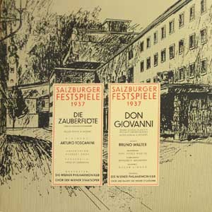 Arturo Toscanini/Bruno Walter/Mozart: Die Zauberflote, Don Giovanni; Historische Aufnahmen Von Den