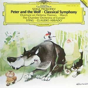 Sting/Claudio Abbado/Prokofiev:: Peter and Wolf, Classical Symphony