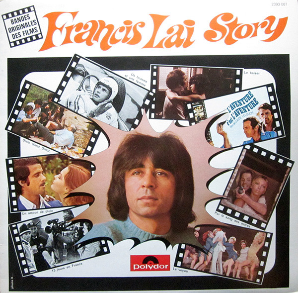 Francis Lai – Francis Lai Story