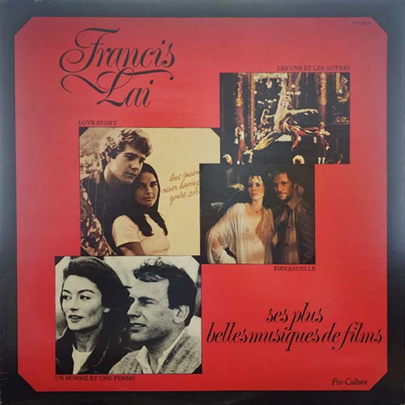 Francis Lai – Ses Plus Belles Musiques de Films