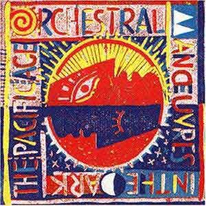 Orchestral Manoeuvres In The Dark (O.M.D.)/The Pacific Age