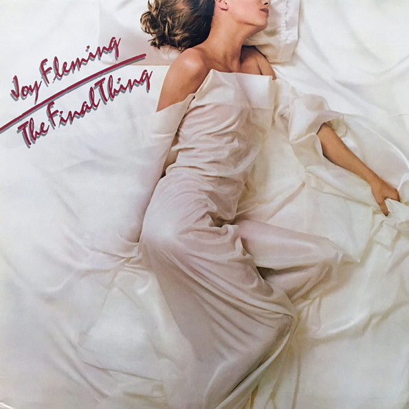 Joy Fleming – The Final Thing