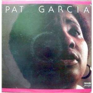 PAT GARCIA (Joshua Fit The Battle of Jericho, I Wish)