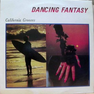 Dancing Fantasy – California Grooves