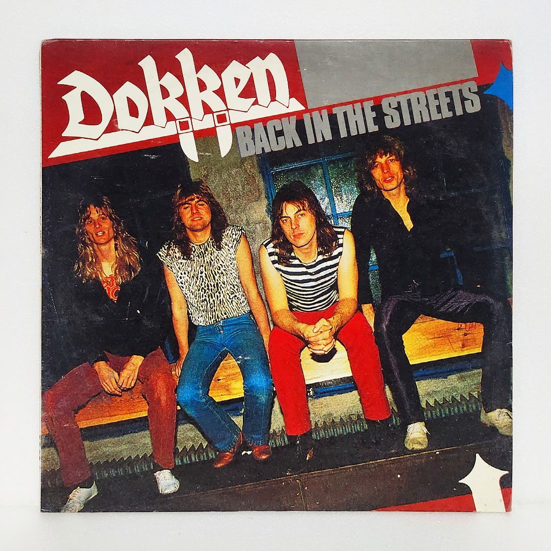 Dokken(도켄) / Back In The Streets