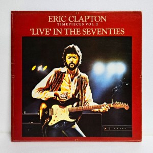 Eric Clapton(에릭 클랩튼) / Time Pieces Vol.2: 'Live' In The Seventies