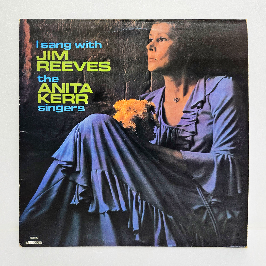 Anita Kerr Singers(아니타 커 싱어즈) / I Sang With Jim Reeves