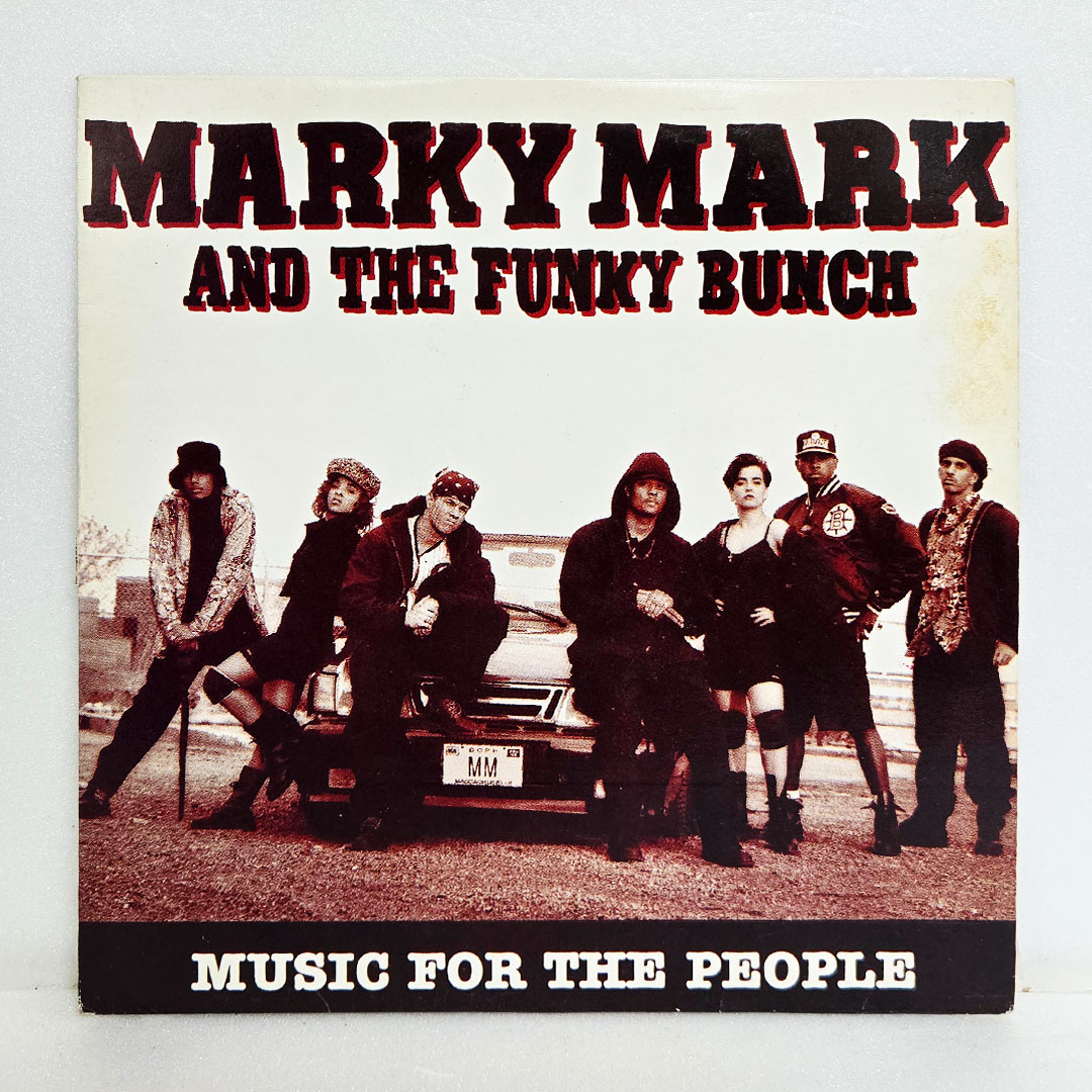 Marky Mark And The Funky Bunch(마키 마크 앤 더 펑키 번치) / Music For The People