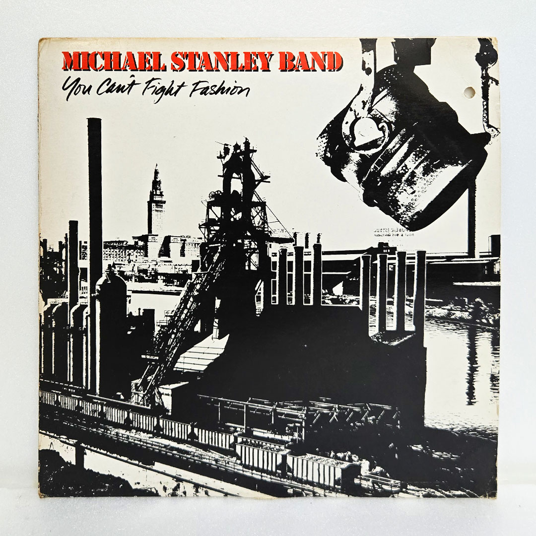 Michael Stanley Band(마이클 스텐리 밴드) / You Can't Fight Fashion