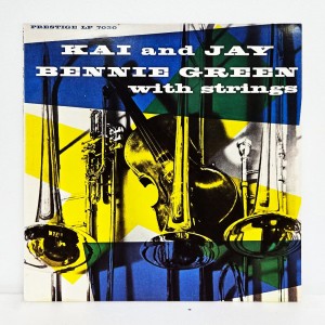 Kai And Jay, Bennie Green With Strings / Kai And Jay, Bennie Green With Strings