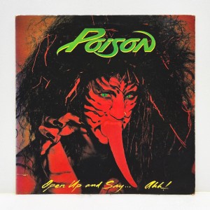 Poison(포이즌) / Open Up And Say... Ahh! [오아시스]